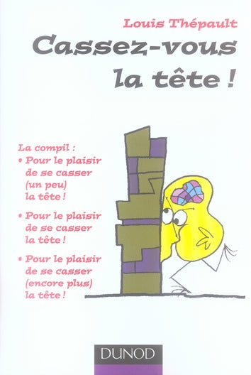 Cassez-vous la tête ! la compil