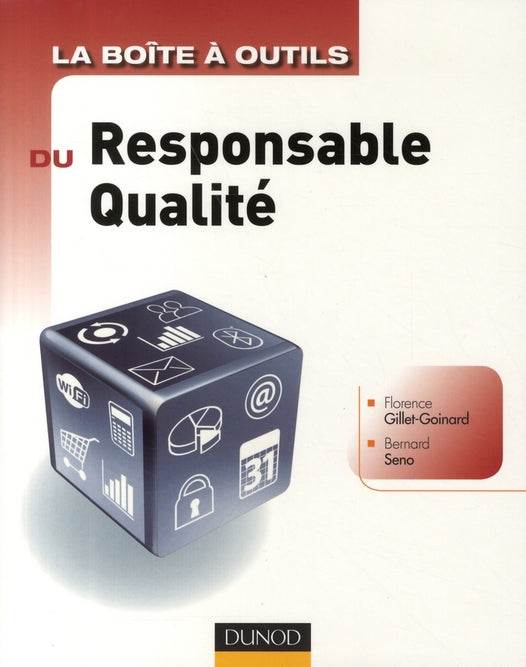 La boîte à outils : du responsable qualité