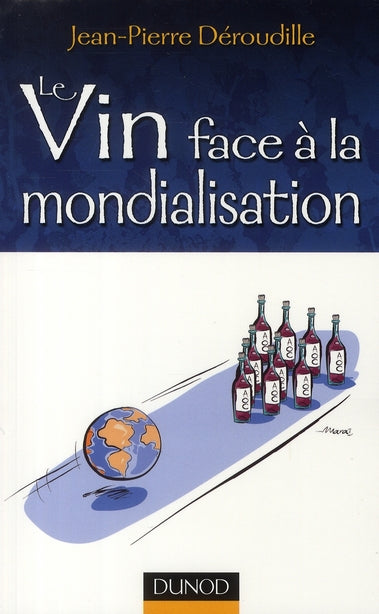 Le vin face à la mondialisation