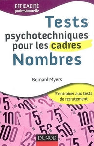 Tests psychotechniques pour les cadres ; nombres