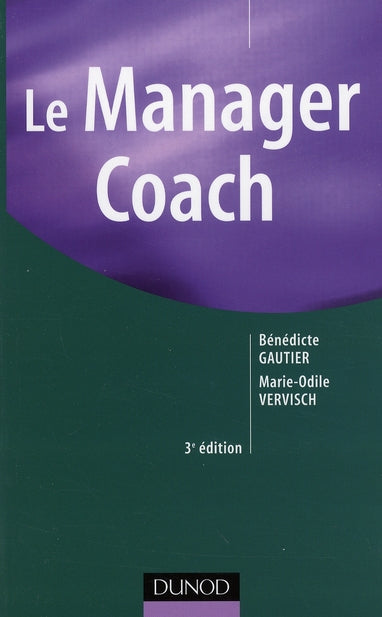 Le manager coach (3e édition)