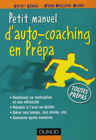 Petit guide d'autocoaching en prépa.
