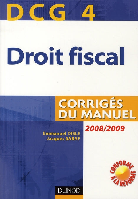 DCG 4 ; droit fiscal ; corrigés du manuel (2e édition)