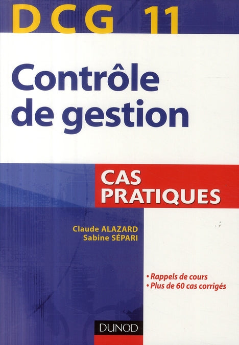 DCG 11 ; contrôle de gestion ; cas pratiques