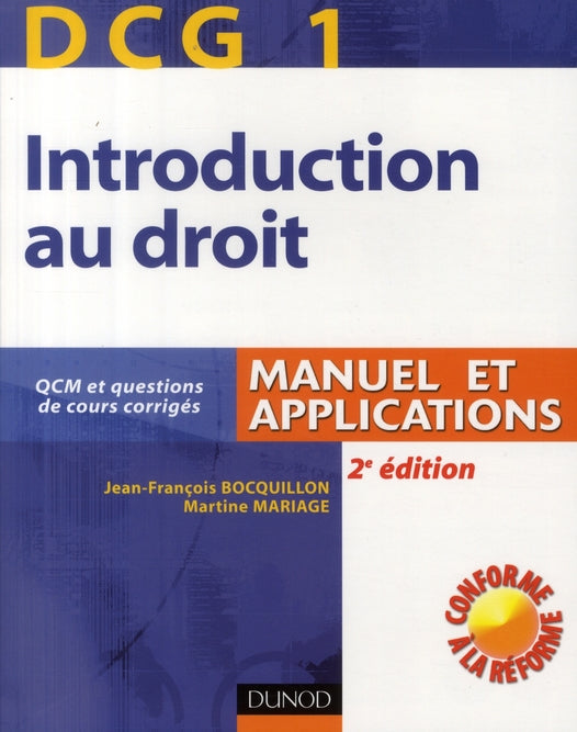 DCG 1 ; introduction au droit ; manuel et applications (2e édition)