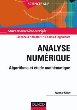 Analyse numérique : Algorithme et étude mathématique