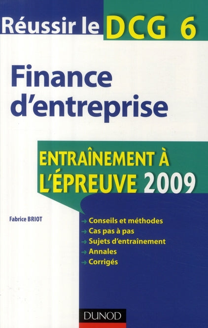 Réussir le DCG 6 ; finance entreprise