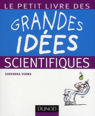 Le petit livre des grandes idées scientifiques