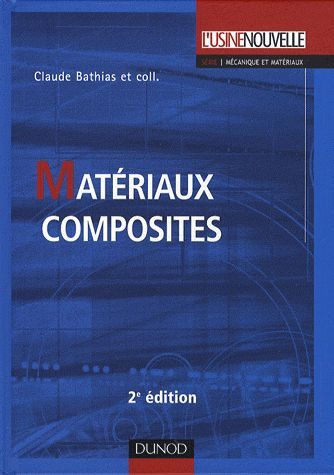Matériaux composites (2e édition)