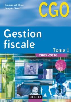 CGO ; gestion fiscale Tome 1 ; manuel (édition 2009/2010)