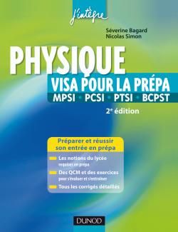 Physique ; visa pour la prépa MPSI, PCSI, PTSI, BCPST (2e édition)