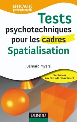 Tests psychotechniques pour les cadres ; spatialisation