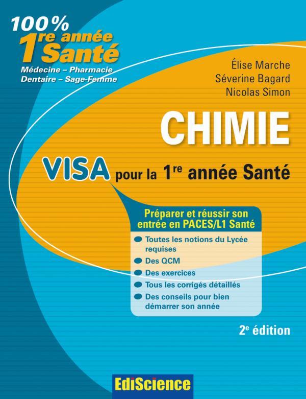 Chimie ; visa pour la 1ère année santé (2e édition)