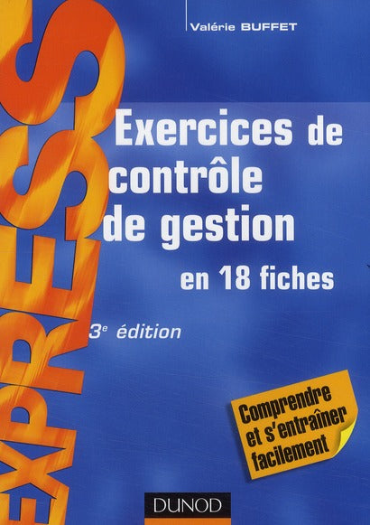 Exercices de contrôle de gestion en 18 fiches (3e édition)