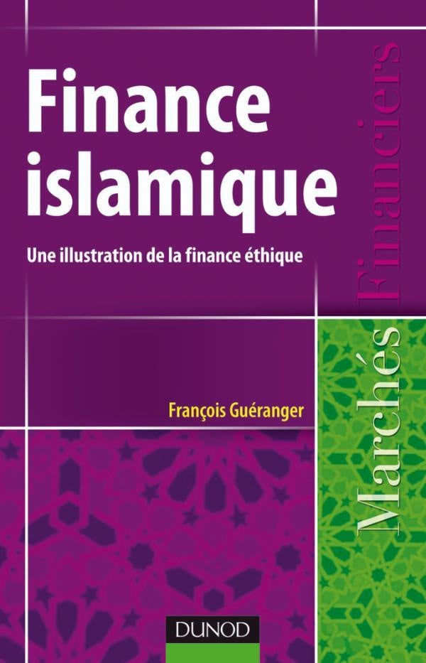 Finance islamique ; une illustration de la finance éthique