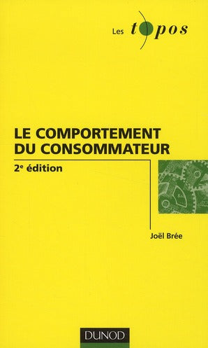 Le comportement du consommateur (2e édition)