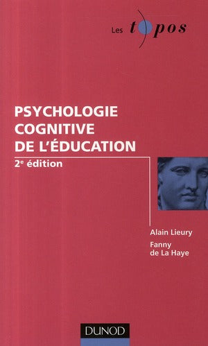 Psychologie cognitive de l'éducation (2e édition)