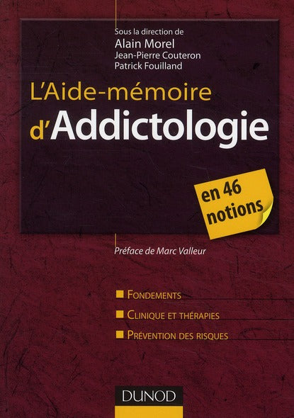 L'aide-mémoire d'addictologie en 55 notions