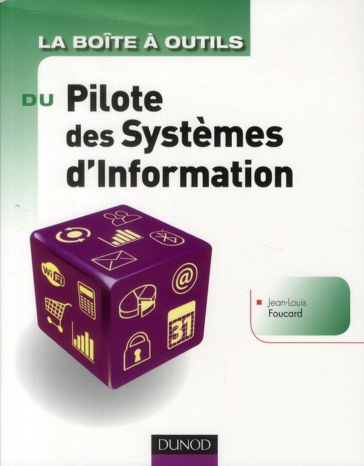 La boîte à outils : du pilote des systèmes d'information