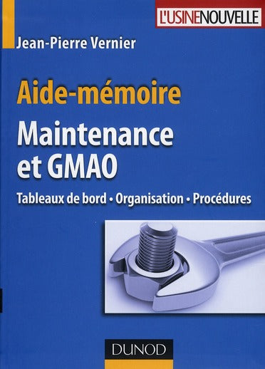 Aide-mémoire ; maintenance et GMAO