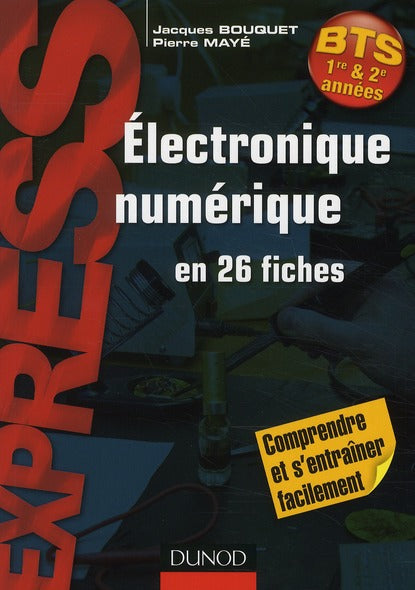 électronique numérique en 26 fiches ; BTS