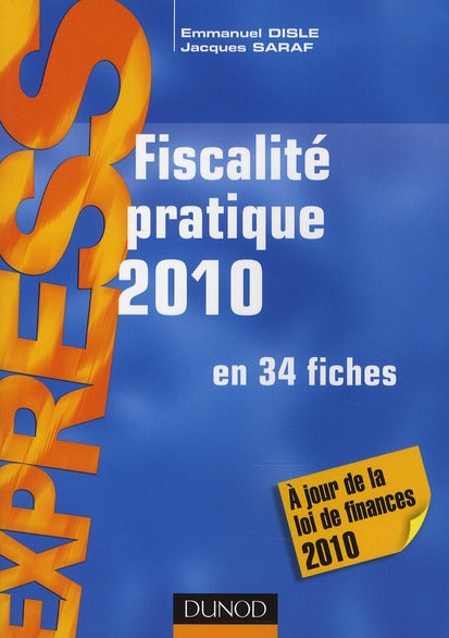 Fiscalité pratique 2010 en 34 fiches (14e édition)