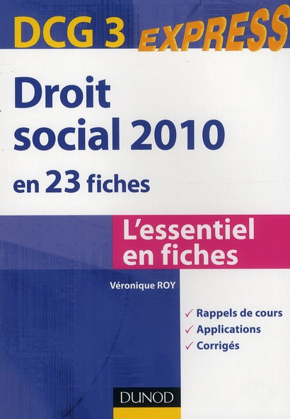 Droit social 2010 en 23 fiches ; DCG 3