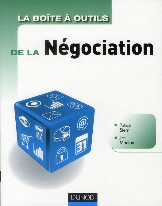 La boîte à outils : la boîte à outils de la négociation