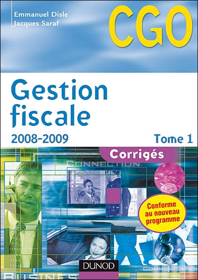 Gestion fiscale ; CGO ; corrigés Tome 1 (édition 2010/2011)
