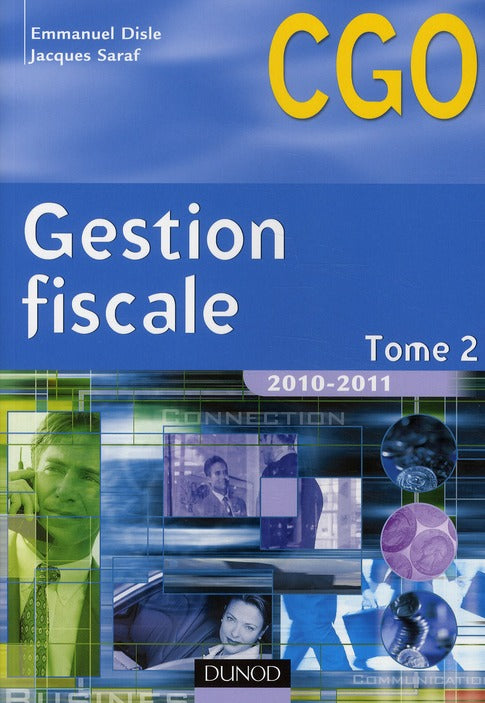 Gestion fiscale Tome 2 ; manuel (édition 2010/2011)