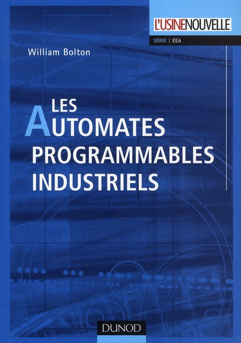Les automates programmables industriels