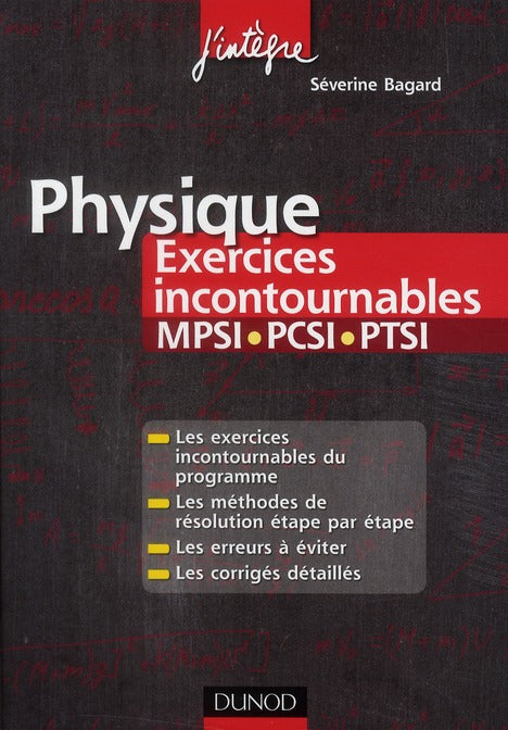Physique ; MPSI, PCSI, PTSI ; exercices incontournables (2e édition)