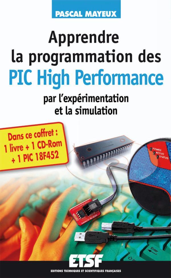 Apprendre la programmation des PIC High-Performance par l'expérimentation et la simulation