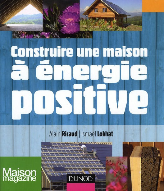 Construire une maison à énergie positive