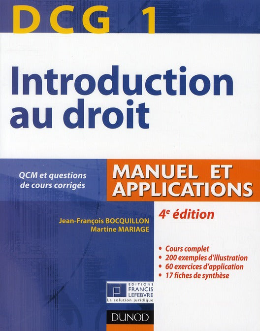 DCG 1 ; introduction au droit ; manuel et applications ; QCM et questions des cours corrigées (édition 2010/2011)