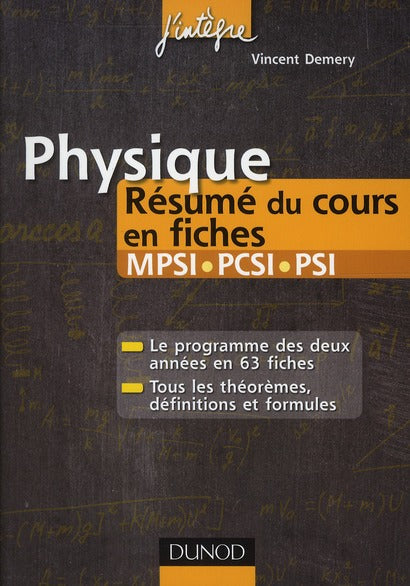 Physique ; MPSI/PCSI/PSI ; résumé du cours en fiches (2e édition)