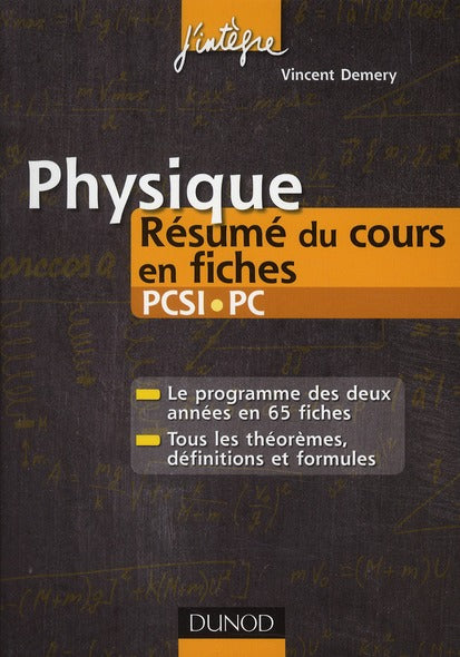 Physique ; PCSI/PS ; résumé du cours en fiches (2e édition)