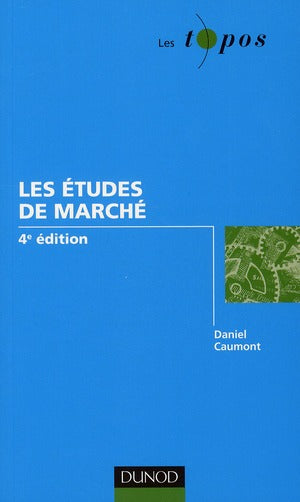 Les études de marché (4e édition)