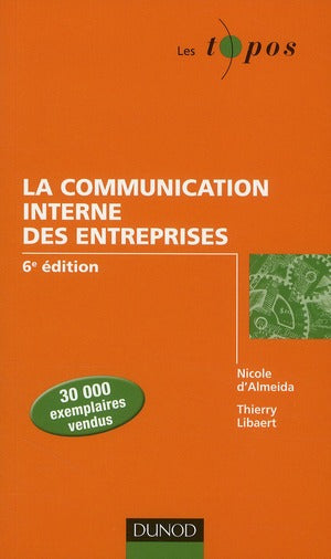 La communication interne de l'entreprise (6e édition)