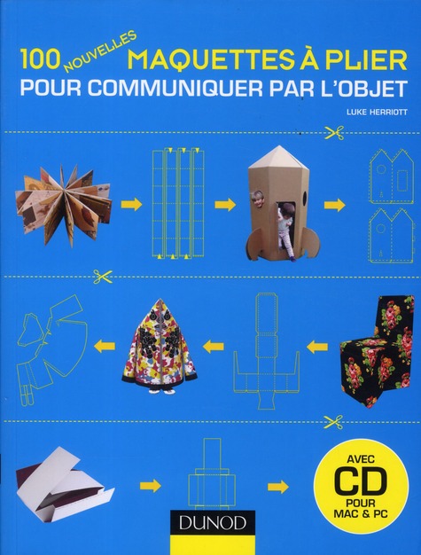 100 nouvelles maquettes à plier pour communiquer par l'objet