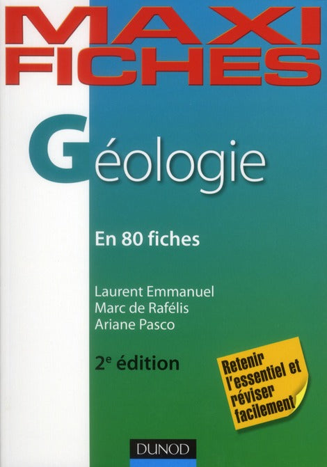 Maxi fiches : géologie en 80 fiches (2e édition)