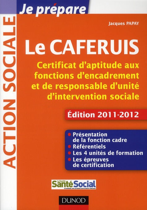 Je prépare le CAFERUIS (édition 2011/2012)
