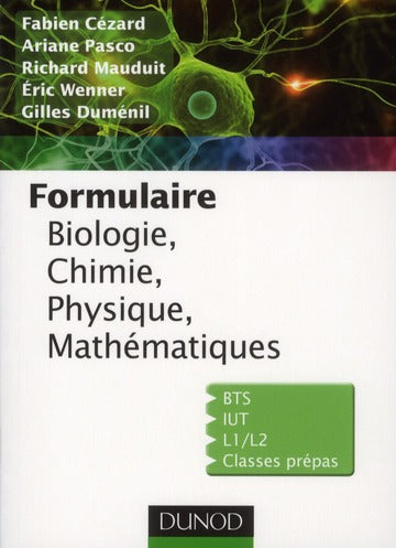 Formulaire : biologie, chimie, physique, mathématiques