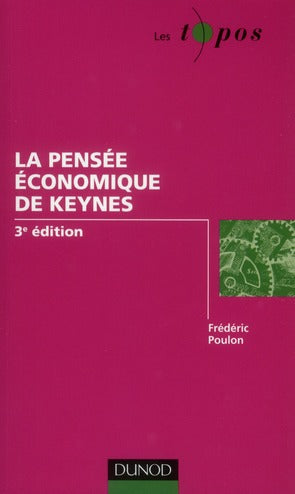 La pensée économique de Keynes (3e édition)