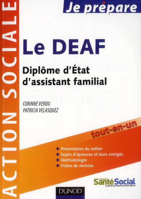 Je prépare le DEAF ; diplôme d'Etat d'assistant familial (édition 2011/2012)