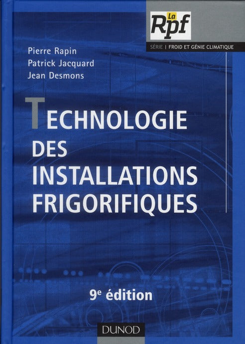 Technologie des installations frigorifiques (9e édition)
