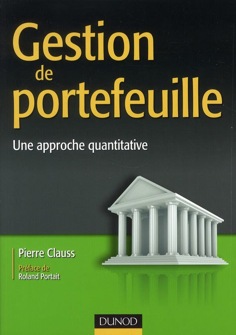 Gestion de portefeuille ; une approche quantitative
