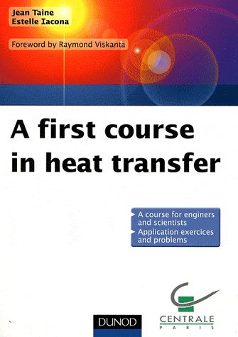 A first course in heat transfer
