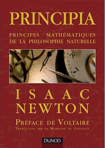 Principia ; principes mathémathiques de la philosophie naturelle