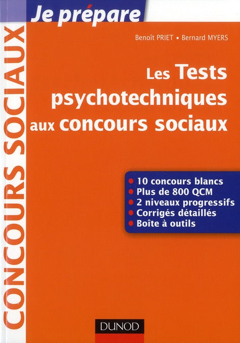 Je prépare : les tests psychotechniques aux concours sociaux